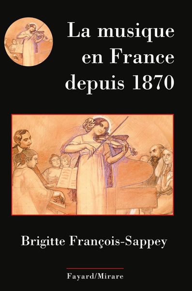 Musique En France Depuis 1870.