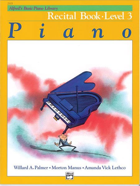 Alfred's Basic Piano Course : Recital Book 3.