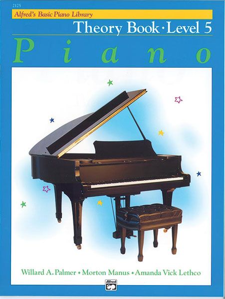 Alfred's Basic Piano Course : Theory Book 5.