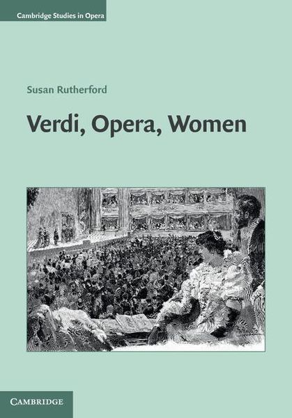 Verdi, Opera, Women.