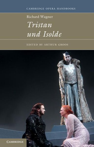 Richard Wagner : Tristan und Isolde.