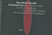 Orgelbegleitsätze Mit Cantus Firmus In Allen Stimmlagen Zu Ausgewählten Liedern…