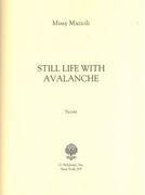Still Life With Avalanche : For Flute, Clarinet, Violin, Cello, Percussion and Piano (2008).