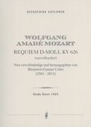 Requiem D-Moll, K. 626 (Unvollendet) / edited by Benjamin-Gunnar Cohrs.