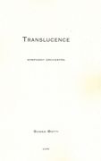Translucence : For Symphony Orchestra (2005).
