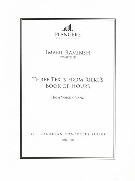 Three Texts From Rilke's Book of Hours : For Soprano and Piano.
