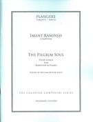 Pilgrim Soul : Four Songs For Baritone and Piano.