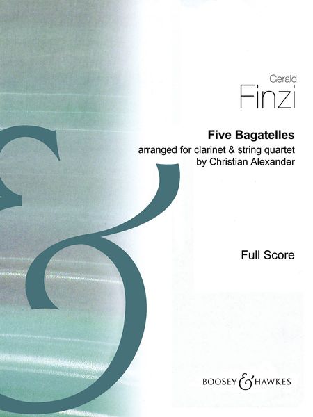 Five Bagatelles : For Clarinet and String Quartet / arranged by Christian Alexander.
