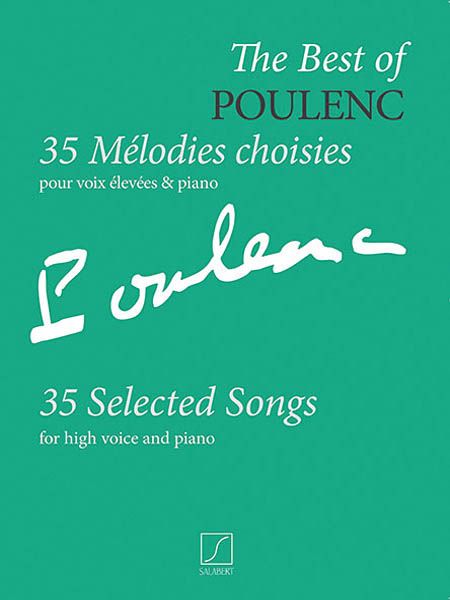 Best Of Poulenc - 35 Selected Songs : For High Voice and Piano.