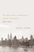 New York Composers' Forum Concerts, 1935-1940.