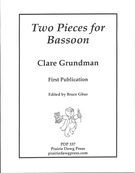 Two Pieces : For Bassoon / edited by Bruce Gbur.