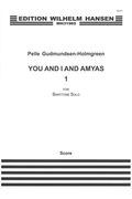 You and I and Amyas 1 : For Barytone Solo (2013).