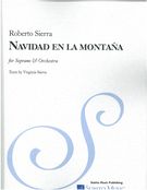 Navidad En la Montaña : For Soprano and Orchestra (2012).