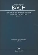 Ich Ruf Zu Dir, Herr Jesu Christ, BWV 177 : Kantate Zum 4. Sonntag Nach Trinitatis.