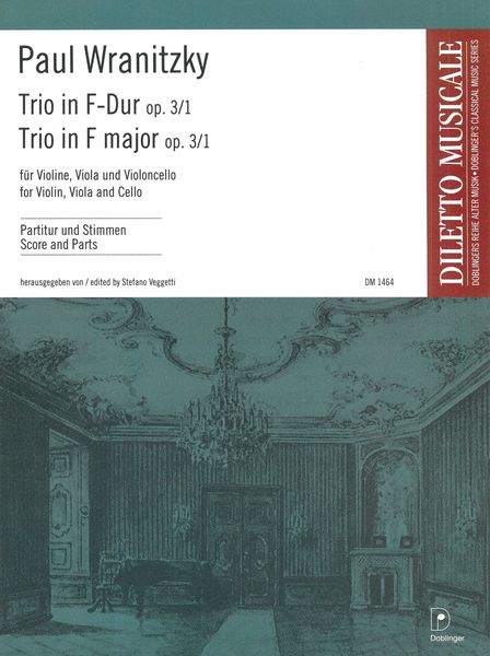 Trio In F-Dur, Op. 3/1 : Für Violine, Viola und Violoncello / edited by Stefano Veggetti.