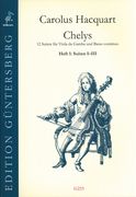 Chelys, Op. III : 12 Suiten Für Viola Da Gamba und Basso Continuo - Heft 1 : Suiten I-III.
