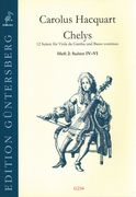 Chelys, Op. III : 12 Suiten Für Viola Da Gamba und Basso Continuo - Heft 2 : Suiten IV-VI.