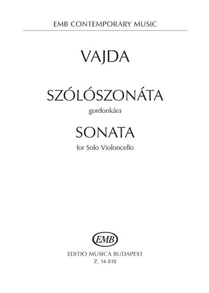 Sonata : For Solo Violoncello.