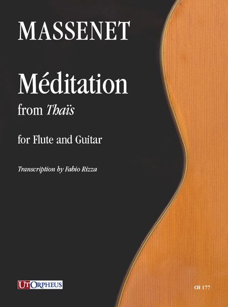 Meditation From Thais : For Flute and Guitar / transcribed by Fabio Rizza.