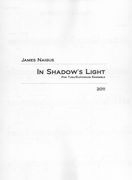 In Shadow's Light : For Tuba/Euphonium Ensemble (2011).