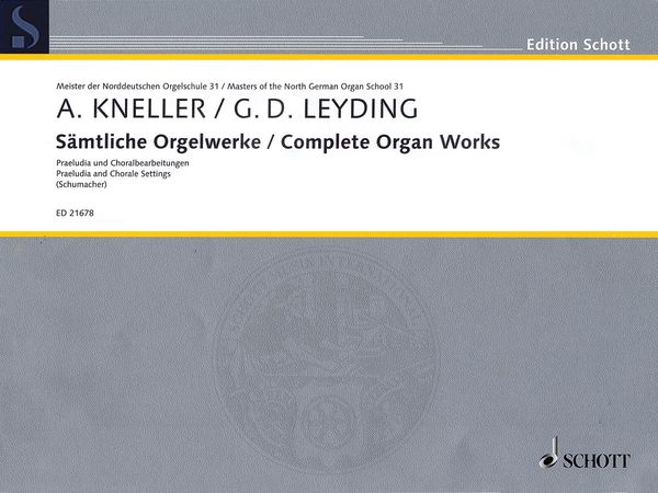 Sämtliche Orgelwerke = Complete Organ Works / edited by Claudia Schumacher.