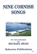 Nine Cornish Songs : For Voice and Piano.