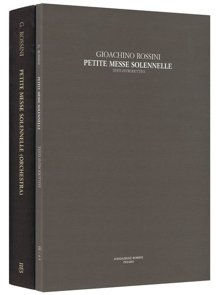 Petite Messe Solennelle : Per Soli, Coro, Organo Et Orchestra / edited by Davide Daolmi.