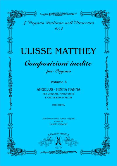 Composizioni Inedite Per Organo, Vol. 4 / edited by Fausto Caporali.