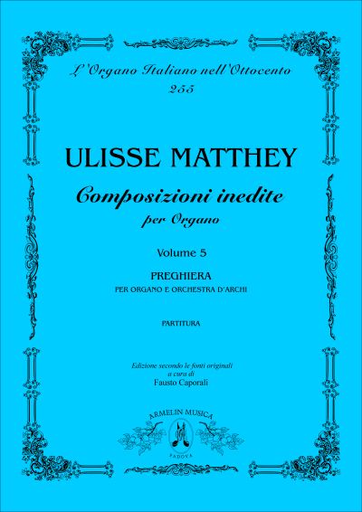 Composizioni Inedite Per Organo, Vol. 5 / edited by Fausto Caporali.