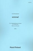 Ommel - Five Interpretations Of A Poem : For Mixed Choir (2013).