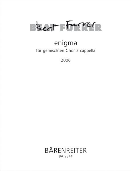 Enigma : Für Gemischten Chor A Cappella (2006).