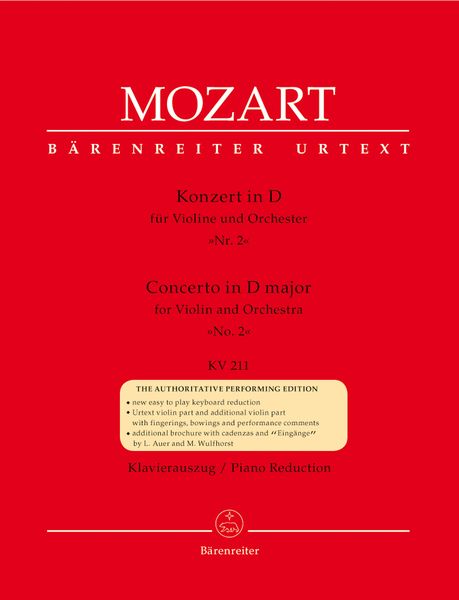 Concerto In D Major, No. 2, K. 211 : For Violin and Orchestra - reduction For Piano.