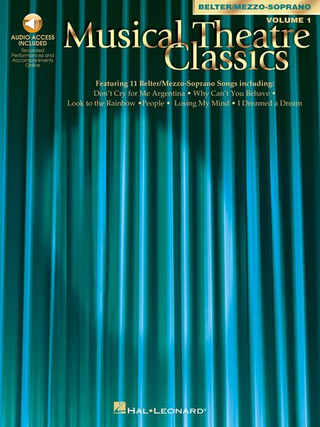 Musical Theatre Classics : Belter/Mezzo-Soprano, Vol. 1.