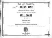 Dream Time : For Big Band / edited by Rob Duboff and Jeffrey Sultanof.
