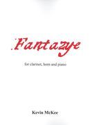 Fantazye : For Clarinet, Horn and Piano.
