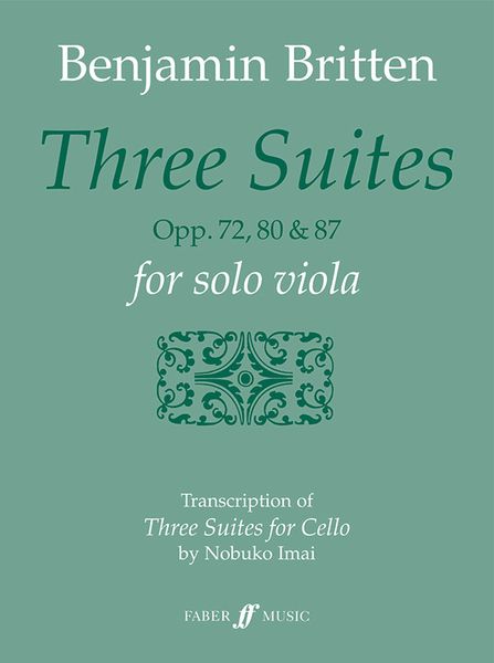 Three Suites For Cello, Op. 72, 80, 87 : For Viola / arr. by Nobuko Imai.