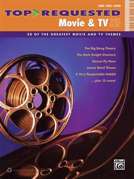 Top-Requested Movie & TV Sheet Music : 20 Of The Greatest Movie and TV Themes.
