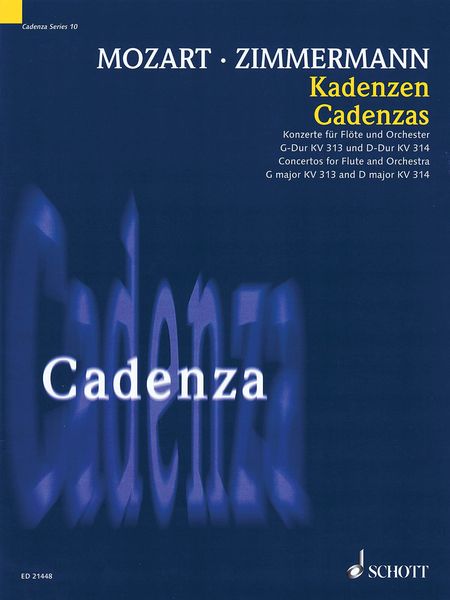 Cadenzas For Concertos For Flute and Orchestra In G Major K. 313 and In D Major K. 314 by Mozart.