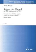 Segen der Engel, Aus Zwei Geistliche Chöre Op. 82/1 : Für Gemischten Chor (SATB) A Cappella.