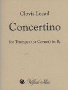 Concertino : For Trumpet (Or Cornet) In B Flat and Piano.