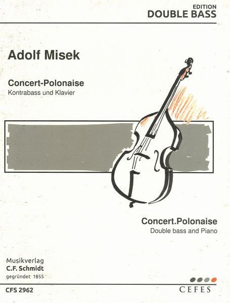 Concert-Polonaise : For Double Bass and Piano.