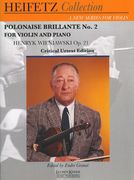 Polonaise Brillante No. 2 : For Violin and Piano / edited by Endre Granat.