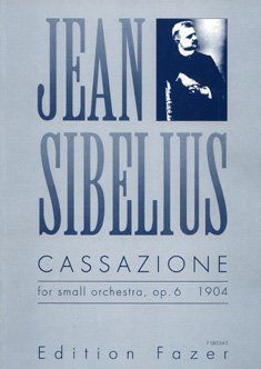 Cassazione, Op. 6 : For Small Orchestra (1904).