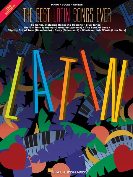 Best Latin Songs Ever - 3rd Edition.