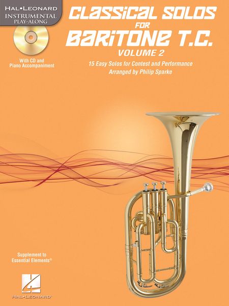 Classical Solos For Baritone T.C., Vol. 2 : 15 Easy Solos For Contest & Performance.