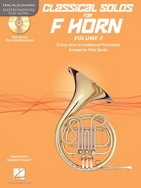 Classical Solos For F Horn, Vol. 2 : 15 Easy Solos For Contest & Performance / arr. Philip Sparke.