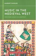 Music In The Medieval West.