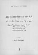 Schumann's Works For Chorus and Orchestra.