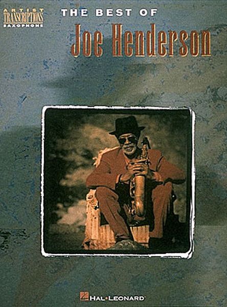 Best of Joe Henderson : For Tenor Sax.