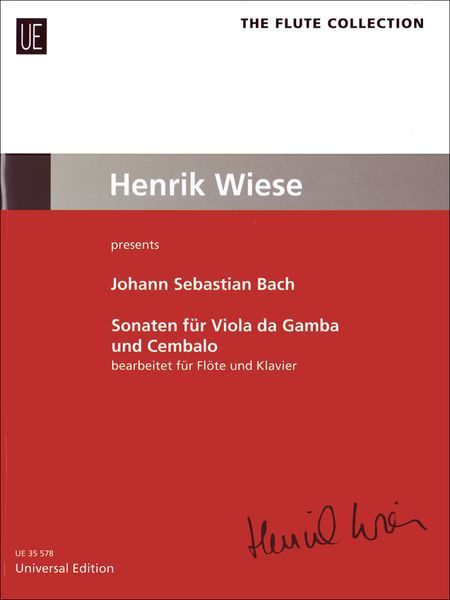 Sonaten Für Viola Da Gamba und Cembalo : For Flute and Piano / arranged by Henrik Wiese.